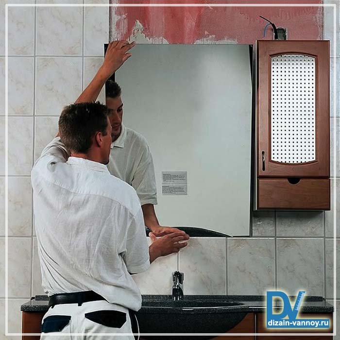 Установка дзеркала у ванній і способи кріплення своїми руками Установка дзеркала у ванній і способи кріплення своїми руками