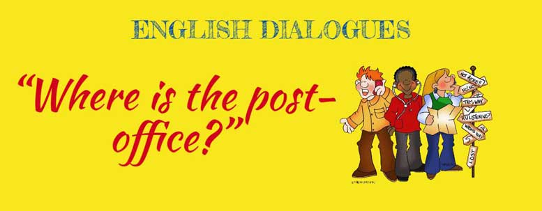 Діалоги на тему пошта англійською. Dialogues AT THE POST OFFICE