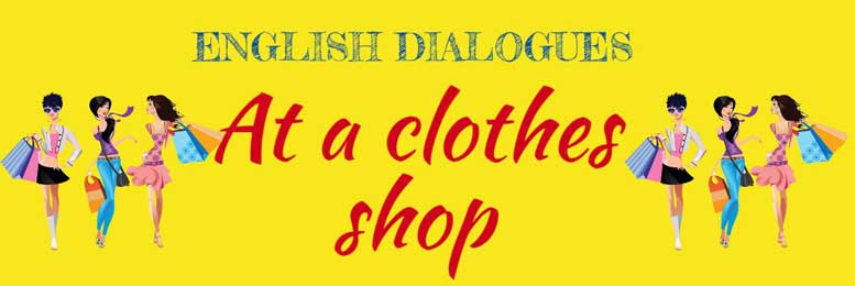 Діалоги англійською по темі Shopping з перекладом