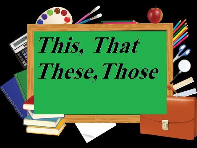 Вказівні займенники в англійській мові: таблиця для дітей, приклади